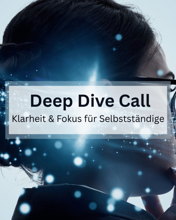 Deep Dive Call 30 min – mit Nicol | Klarheit & Fokus für Selbstständige